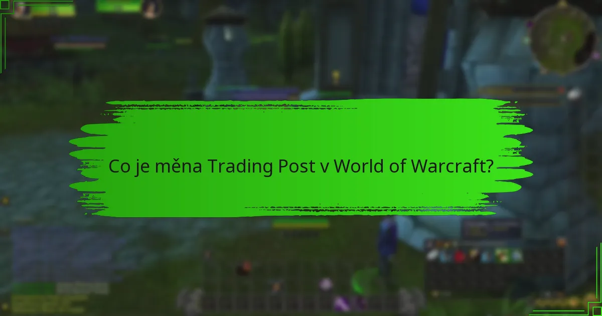 Jak mohou hráči získat měnu Trading Post?