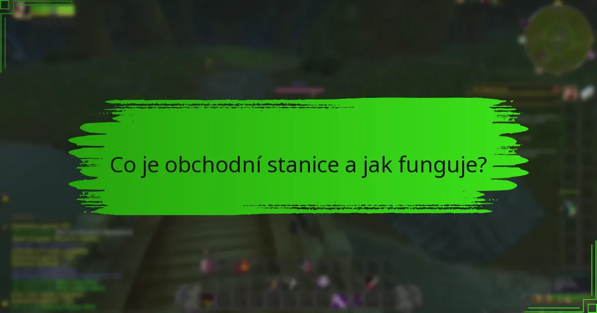Jak mohu vyměnit exkluzivní předměty z obchodní stanice?