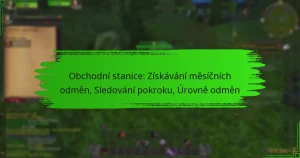 Obchodní stanice: Získávání měsíčních odměn, Sledování pokroku, Úrovně odměn