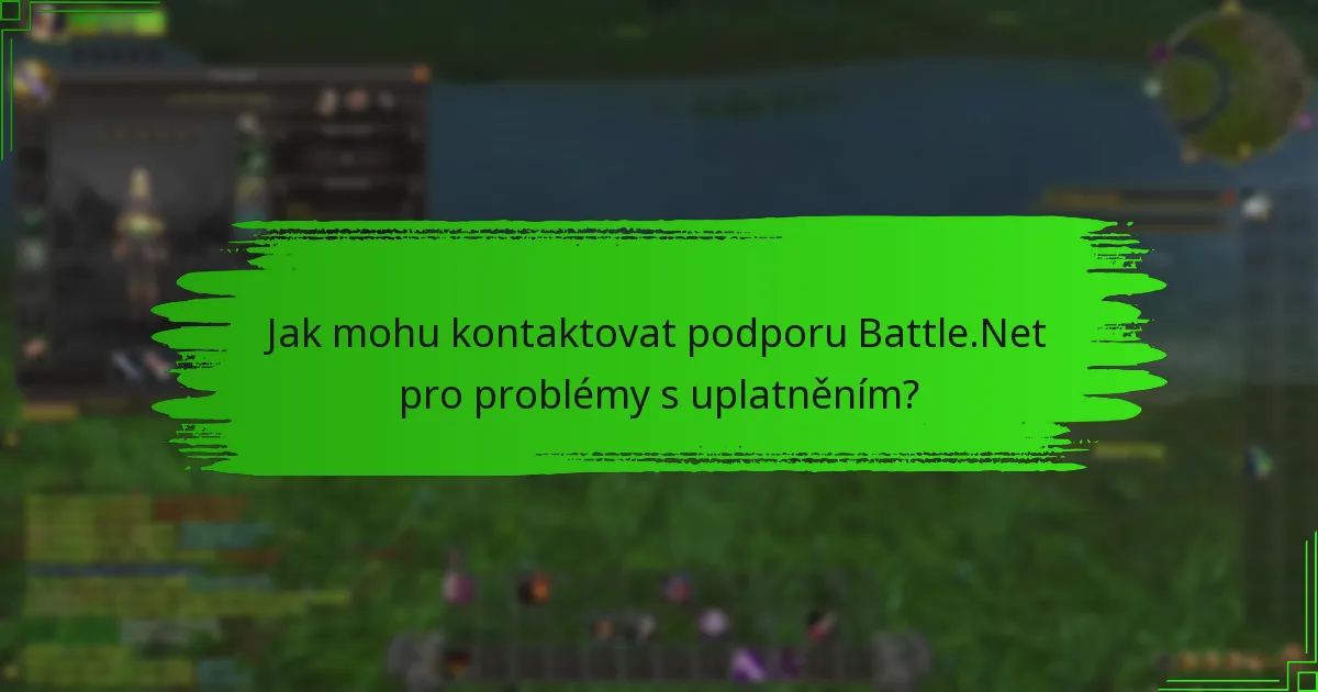 Jaké běžné chyby se vyskytují při uplatnění zůstatku na Battle.Net?