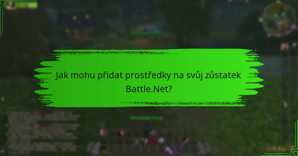 Kde mohu zkontrolovat svůj zůstatek na Battle.Net?