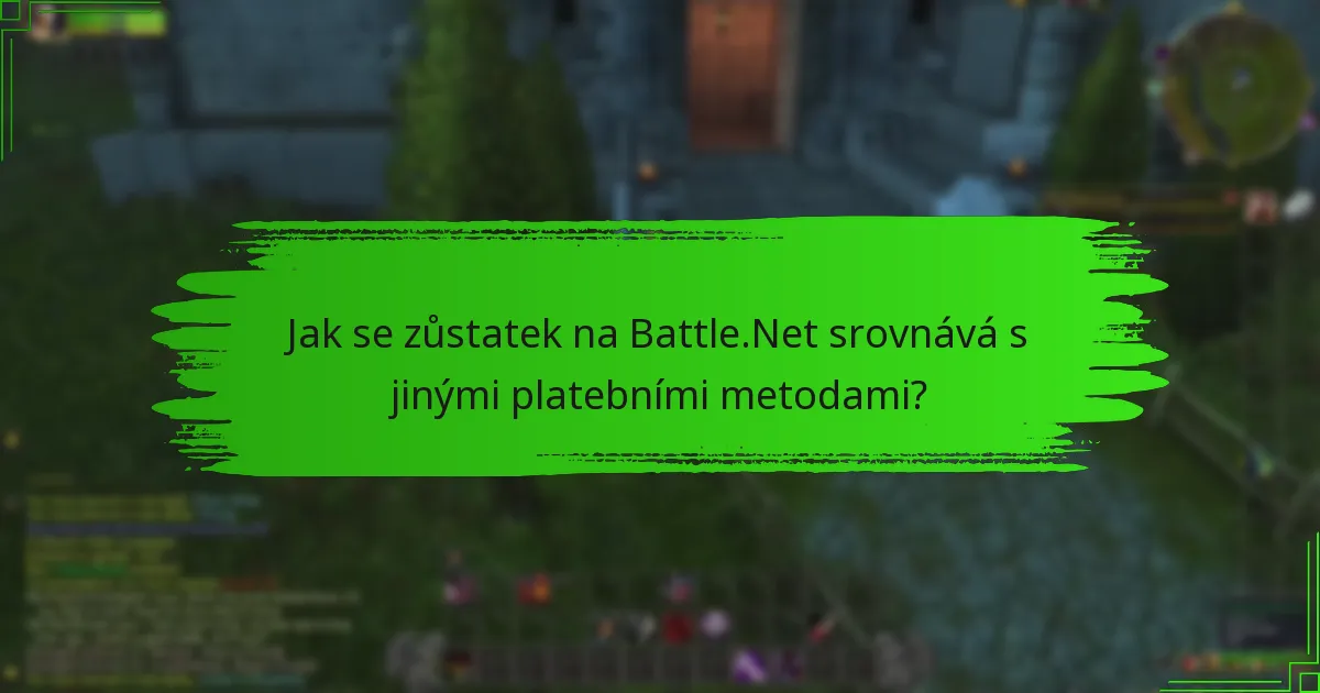 Jaké jsou nejlepší tipy pro využití zůstatku na Battle.Net?
