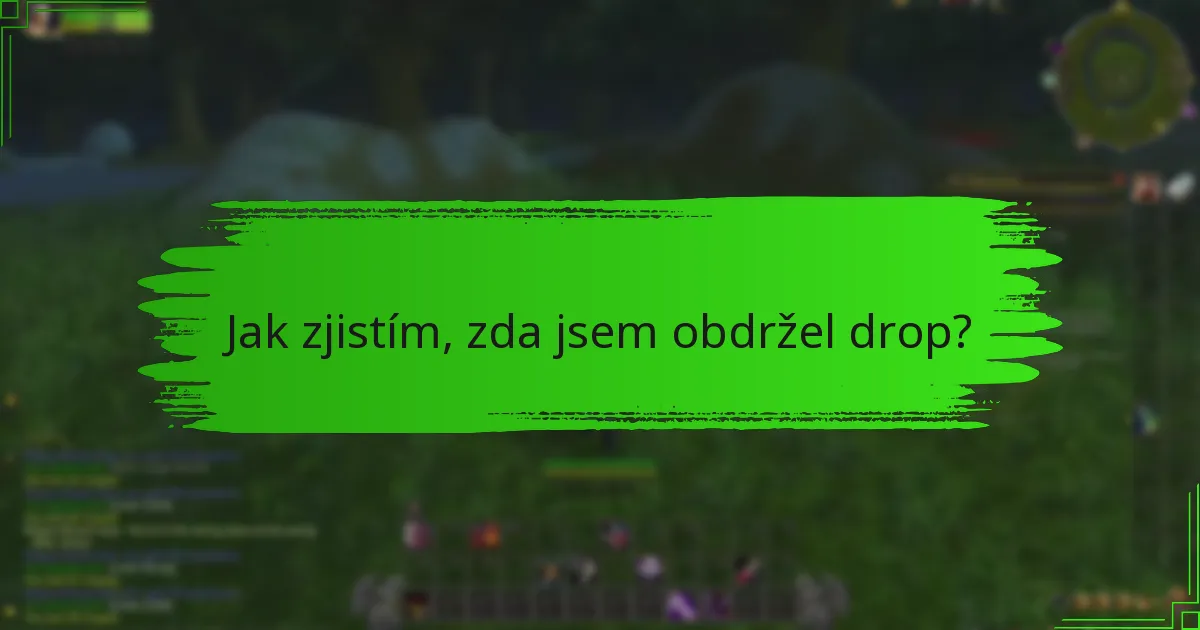 Existují nějaká omezení nebo požadavky pro Twitch Drops?