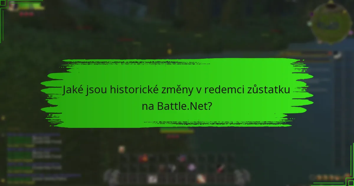 Jak se redemce zůstatku na Battle.Net srovnává s konkurencí?