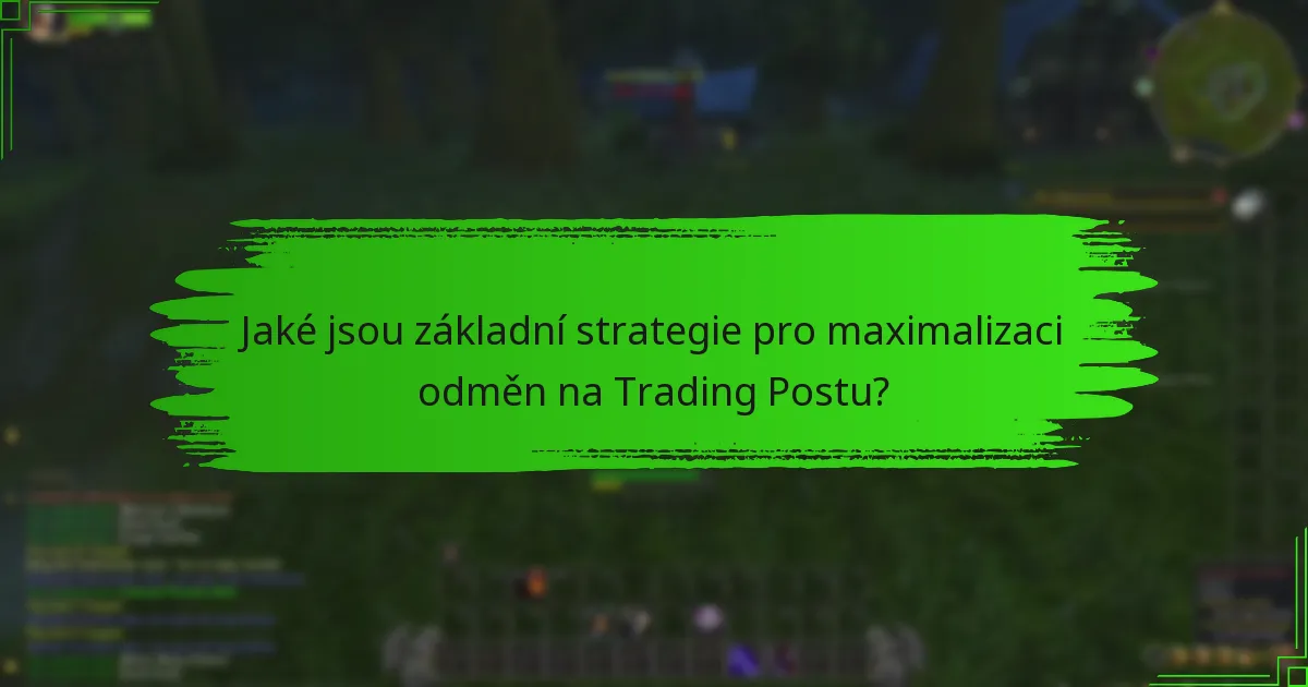 Jaké nástroje mohou zlepšit výkon na Trading Postu?